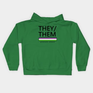 They/Them Pronouns Shirt Kids Hoodie